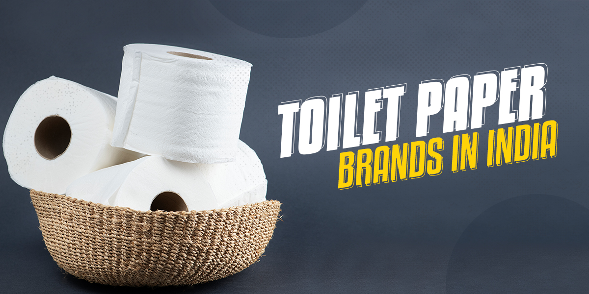 Best Toilet Paper Brands in India